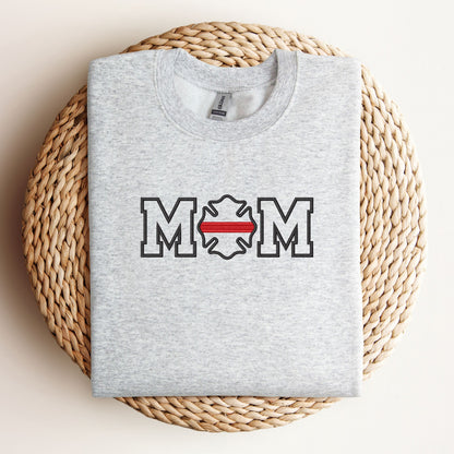 Firefighter Mom Sweatshirt (Thin Red Line Maltese Cross)